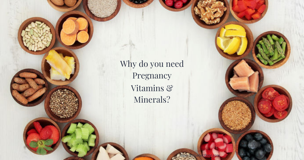 Do You Need Pregnancy Vitamins & Minerals?