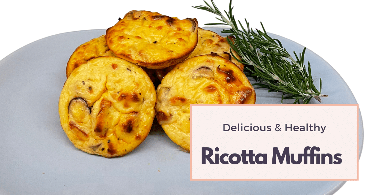 Delicious & Healthy Ricotta Muffins