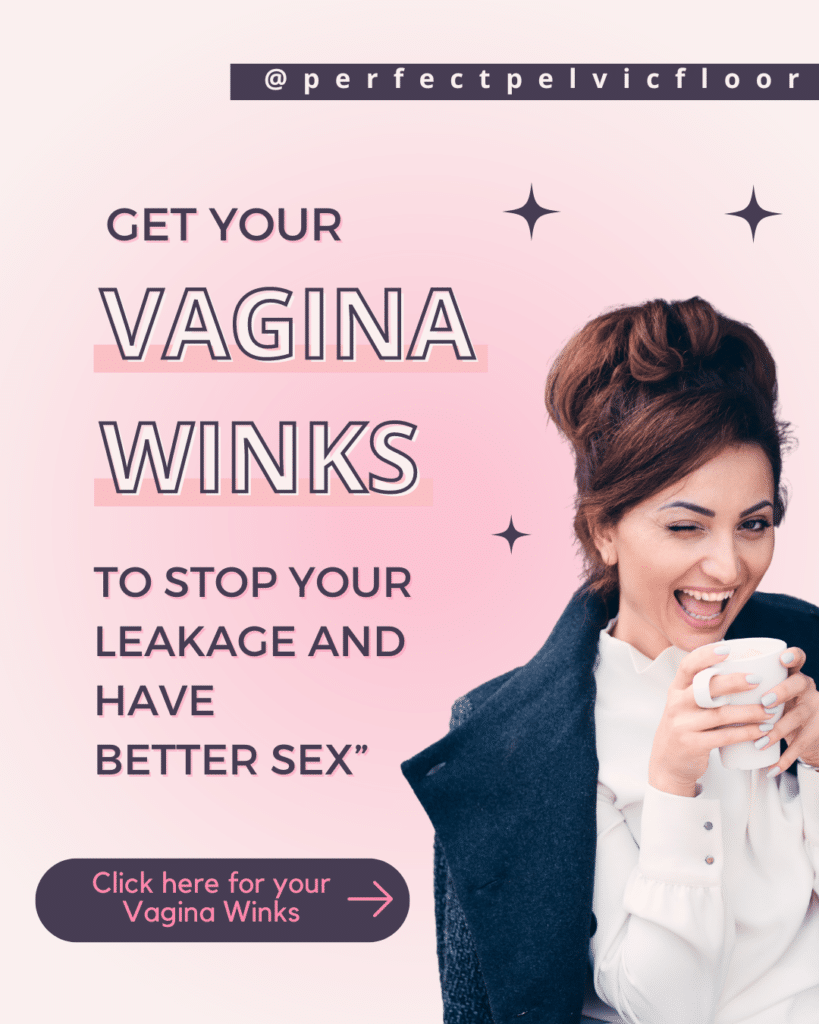 Get your vagina winks to stop your leakage and have better sex